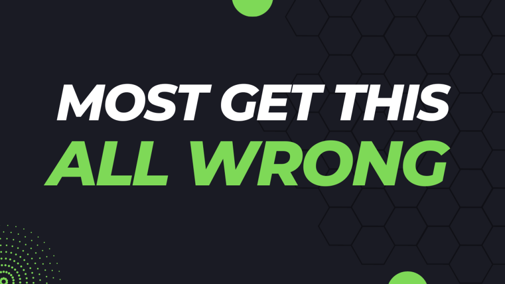 Most Get This All Wrong Most Get This All Wrong