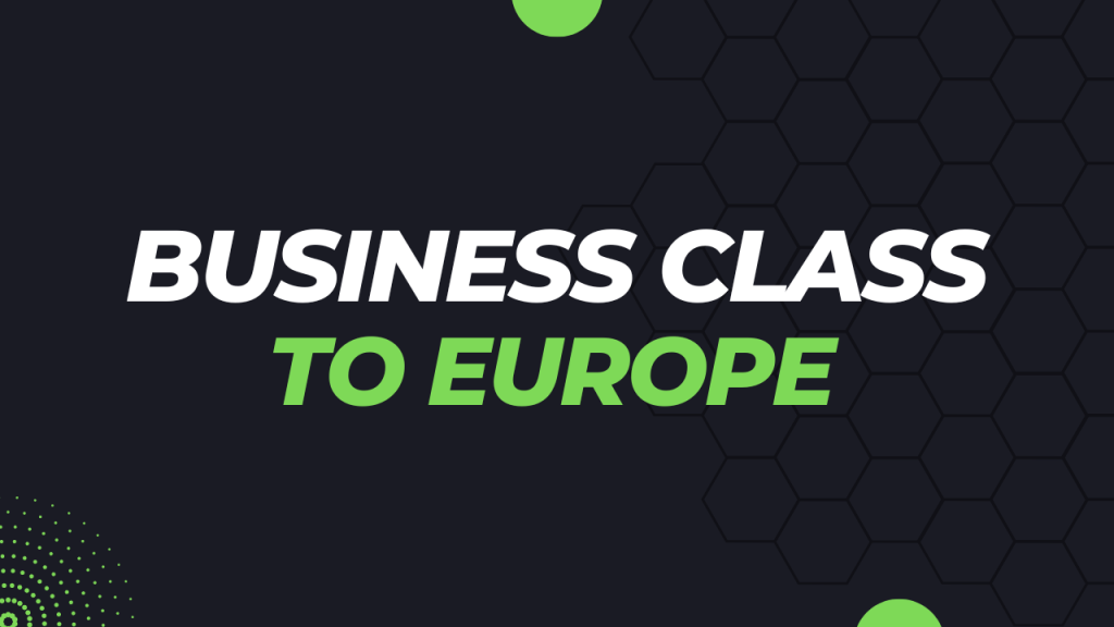Business Class to Europe Business Class to Europe